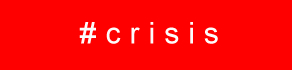 crisis